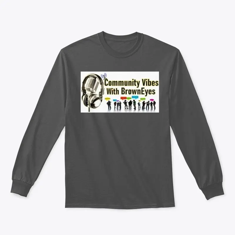 Community Vibes with BrownEyes Merch