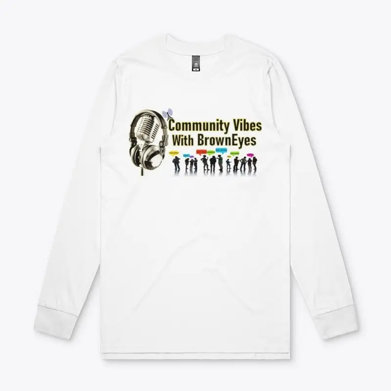 Community Vibes with BrownEyes Merch